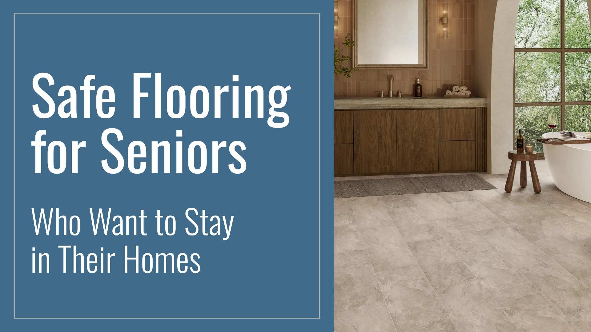 Safe Flooring for Seniors Who Want to Stay in Their Homes