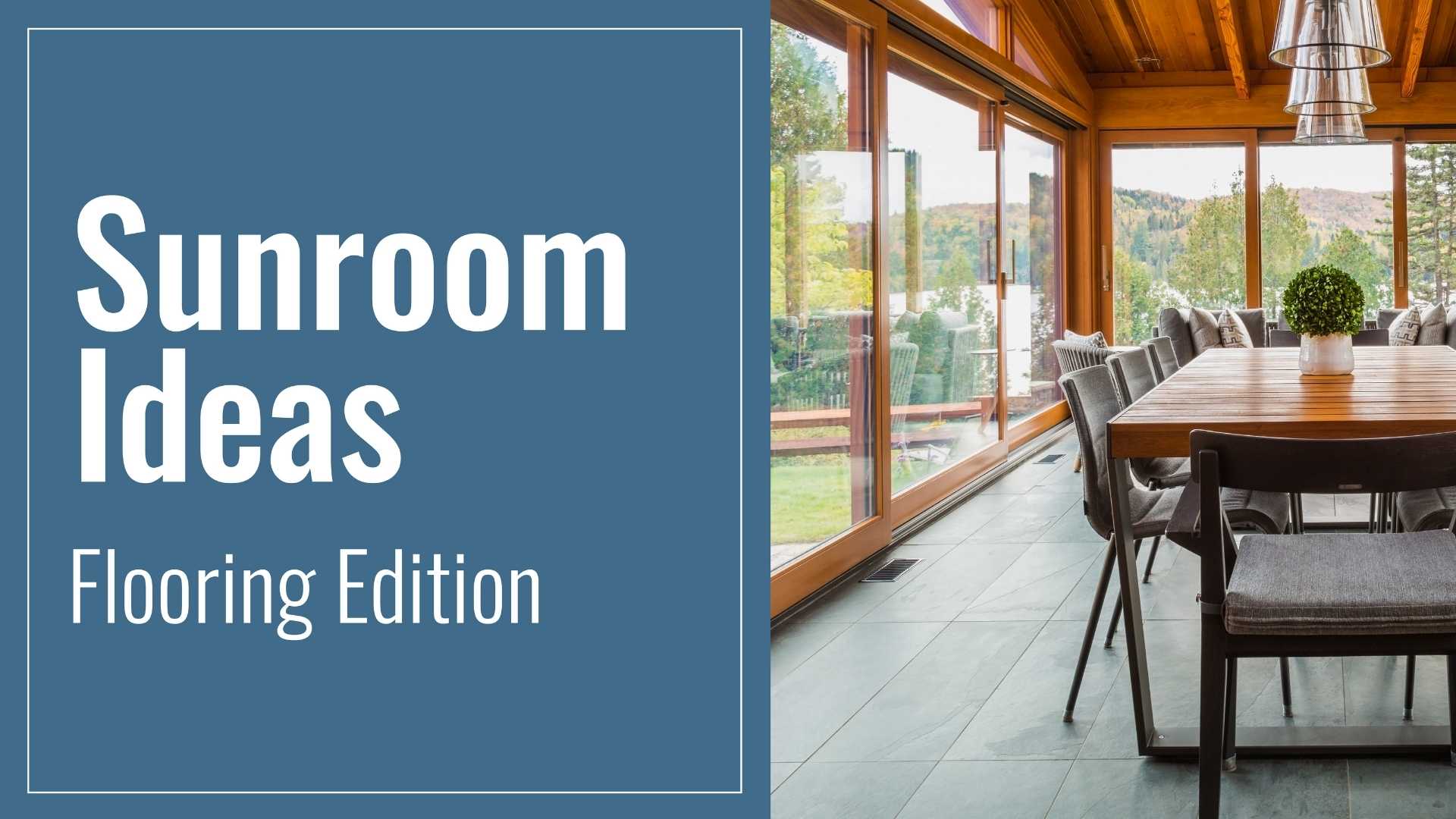Sunroom Design Ideas, Flooring Edition